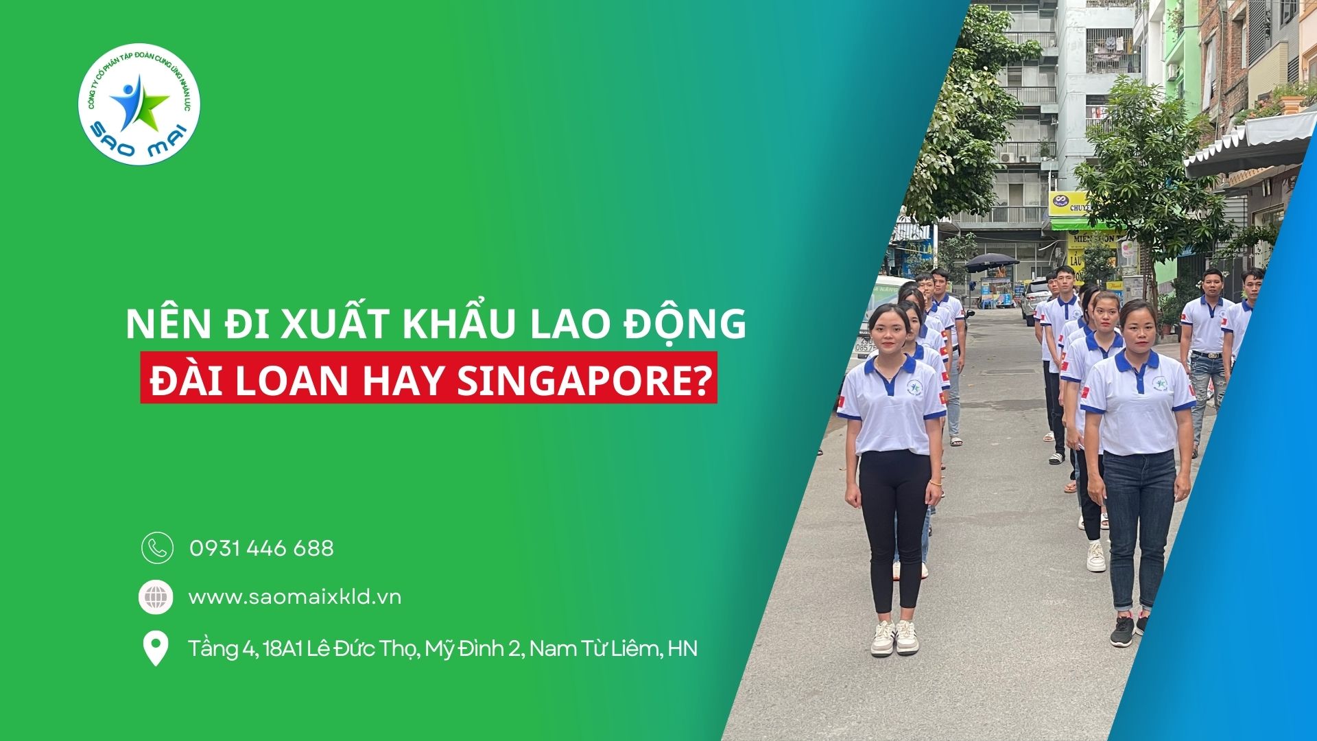 Nên đi xuất khẩu lao động Đài Loan hay Singapore? Năm 2025 nên đi xuất khẩu lao động Đài Loan hay Singapore?