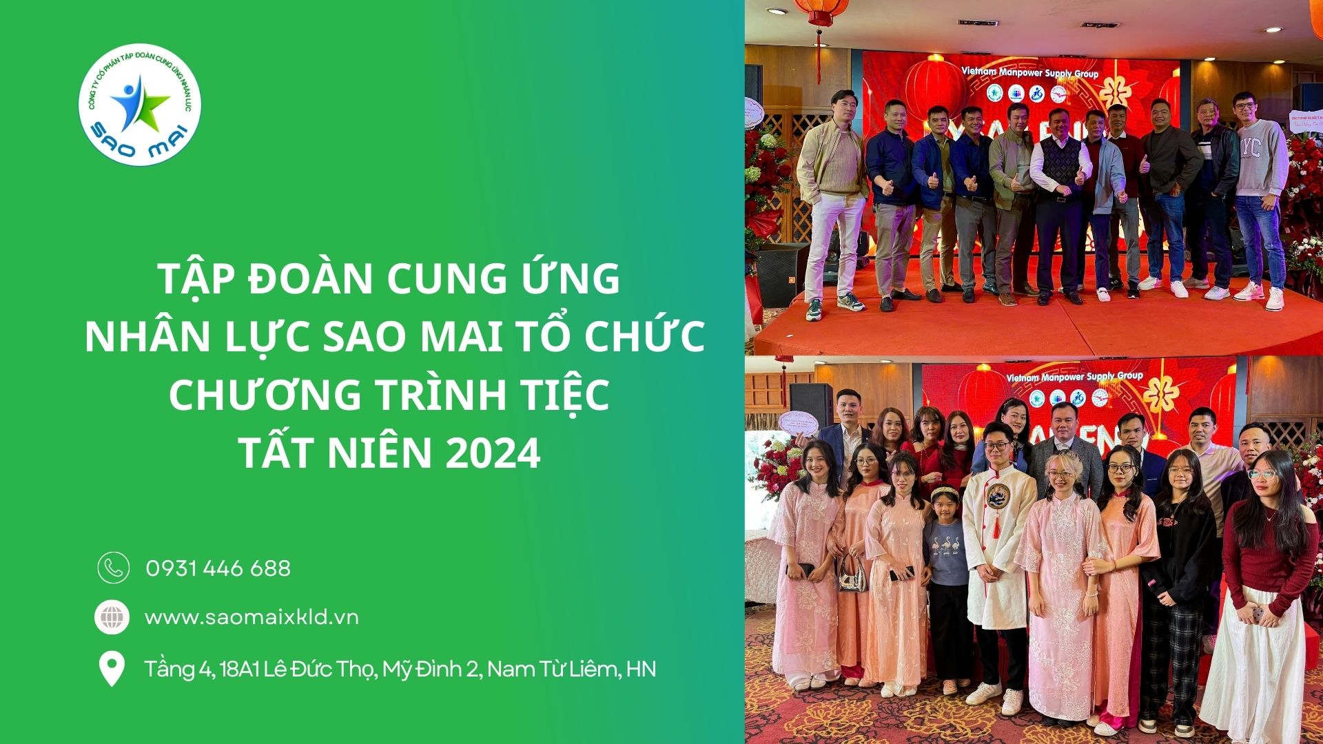 Tập đoàn Cung Ứng Nhân Lực Sao Mai – CHƯƠNG TRÌNH TIỆC TẤT NIÊN 2024: Sự kiện đầy ý nghĩa và thành công 