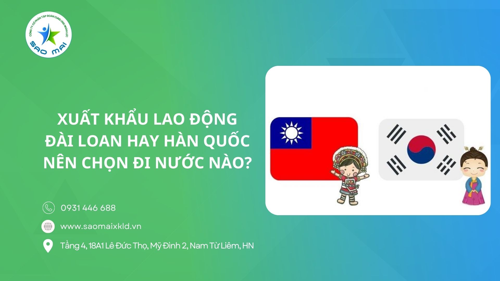 Nên chọn đi Xuất khẩu lao động Đài Loan loan hay Hàn Quốc, nước nào tốt hơn? 