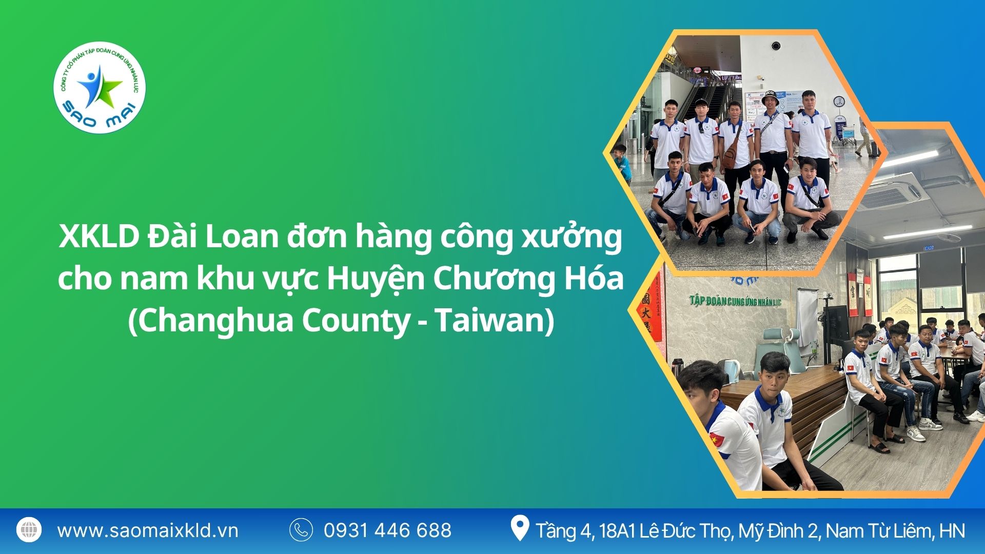 Xuất khẩu lao động Đài Loan đơn hàng công xưởng cho NAM khu vực Chương Hóa (Changhua County - Taiwan) mới nhất, phỏng vấn liên tục	