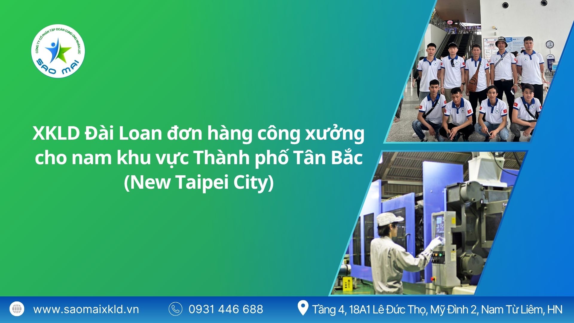 Xuất khẩu lao động Đài Loan đơn hàng công xưởng cho NAM khu vực Tân Bắc (New Taipei City) mới nhất, phỏng vấn liên tục	