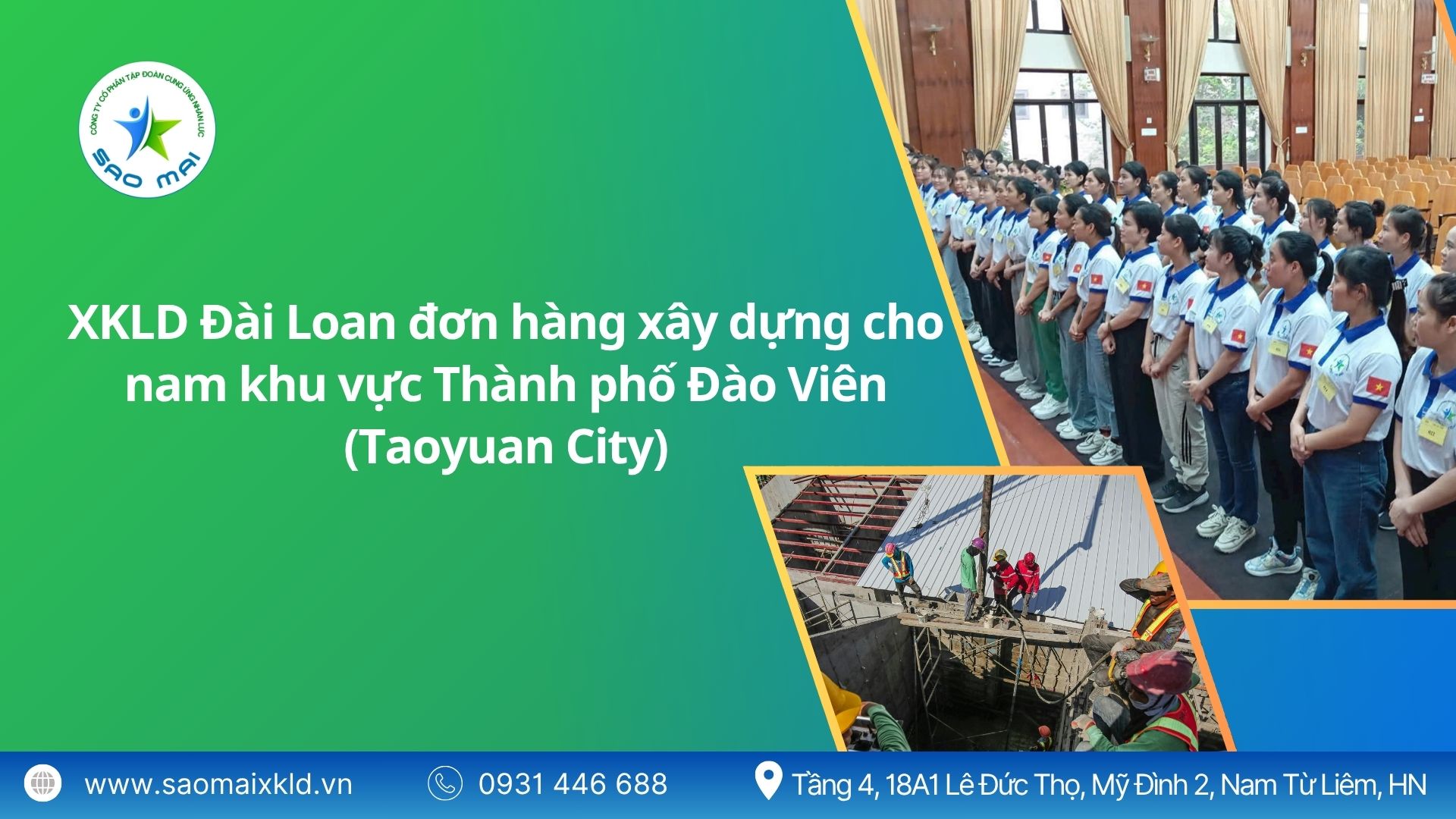 Xuất khẩu lao động Đài Loan đơn hàng xây dựng cho nam khu vực thành phố Đào Viên (Taoyuan City) mới nhất, phỏng vấn liên tục