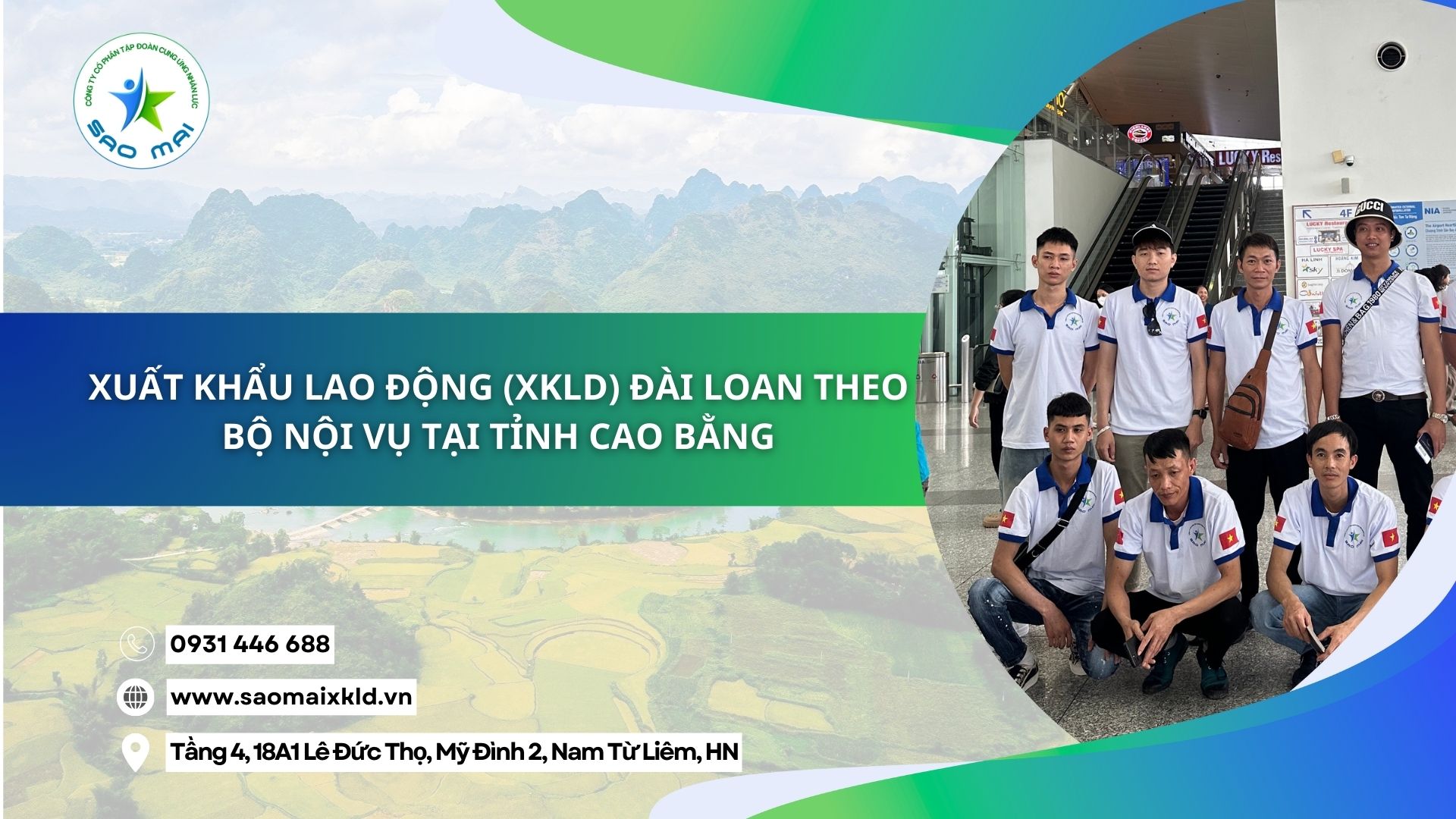 Xuất khẩu lao động (XKLD) Đài Loan theo Bộ Nội vụ tại tỉnh Cao Bằng