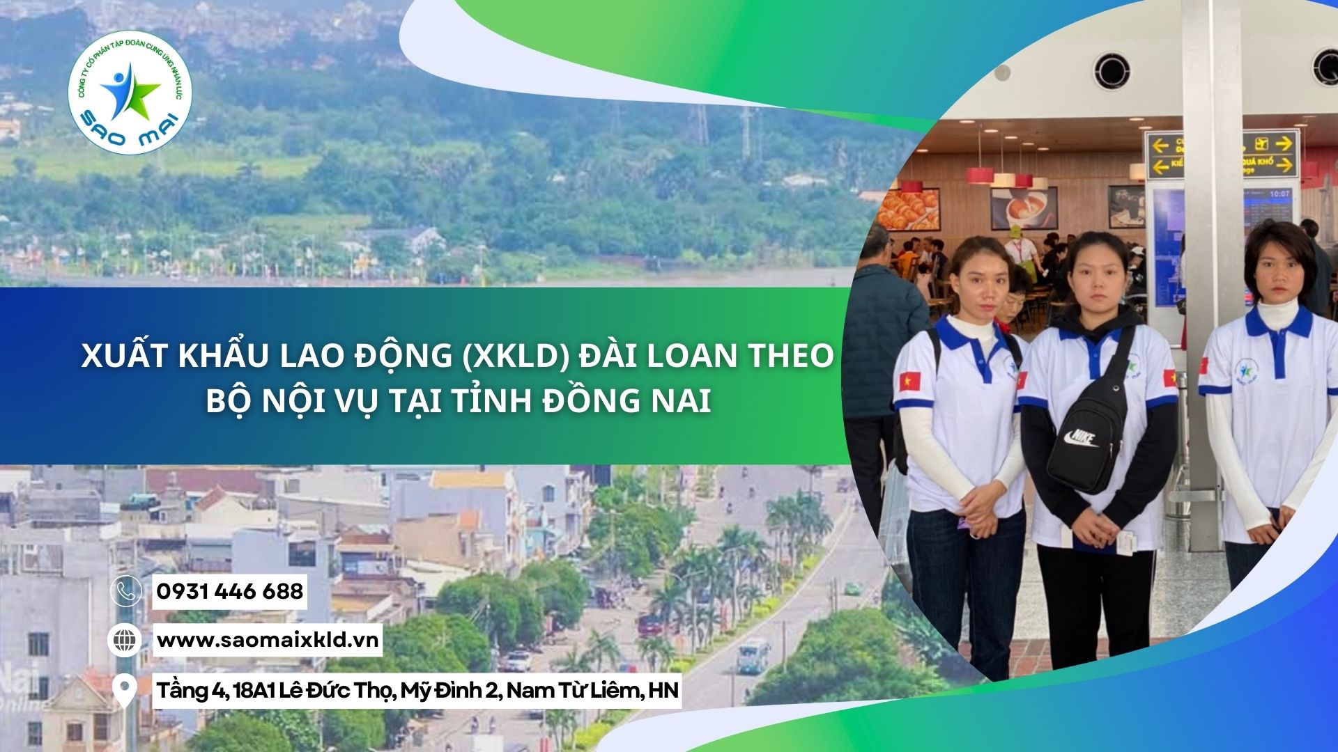Xuất khẩu lao động (XKLD) Đài Loan theo Bộ Nội vụ tại tỉnh Đồng Nai