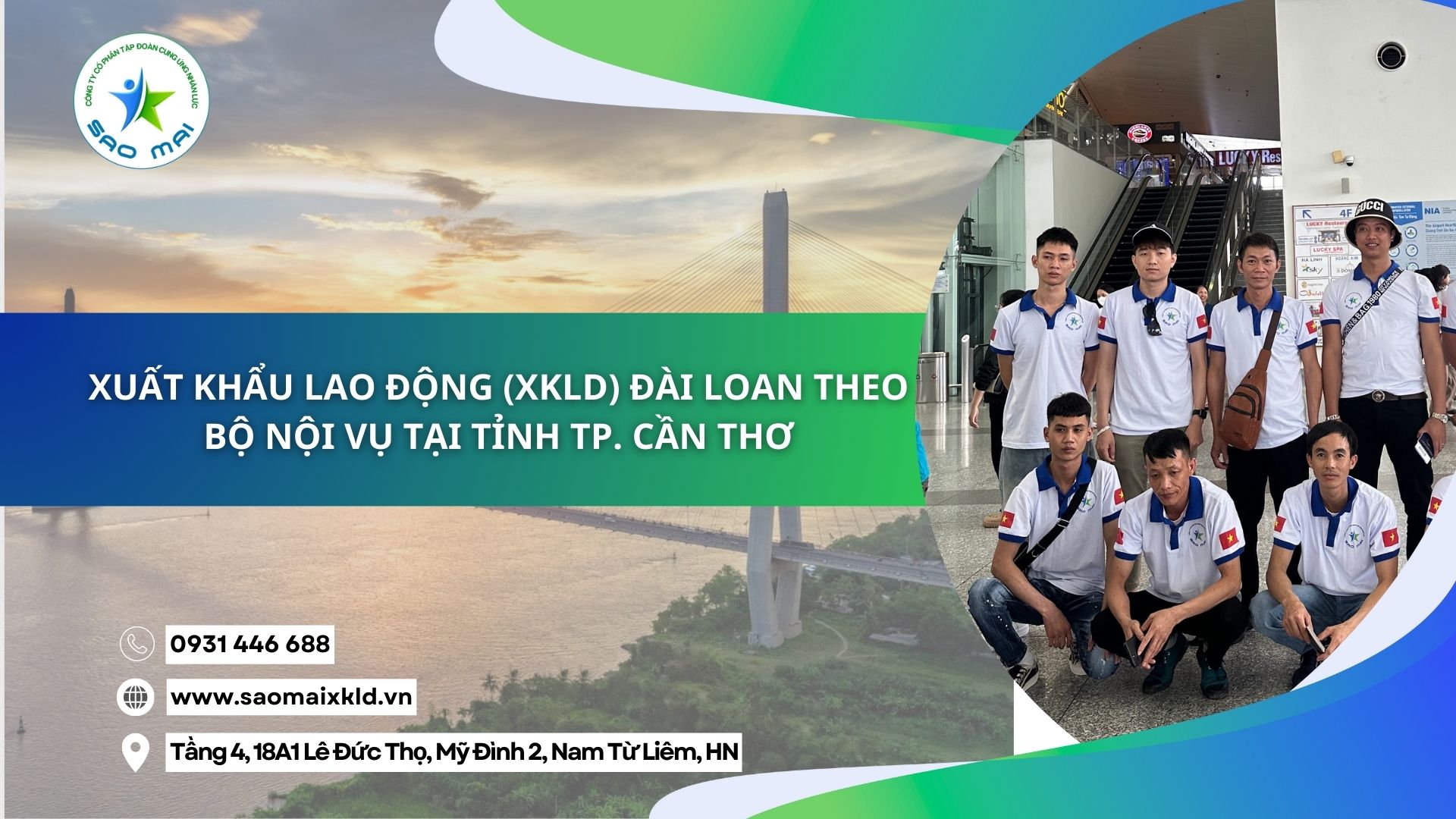 Xuất khẩu lao động (XKLD) Đài Loan theo Bộ Nội vụ tại thành phố Cần Thơ
