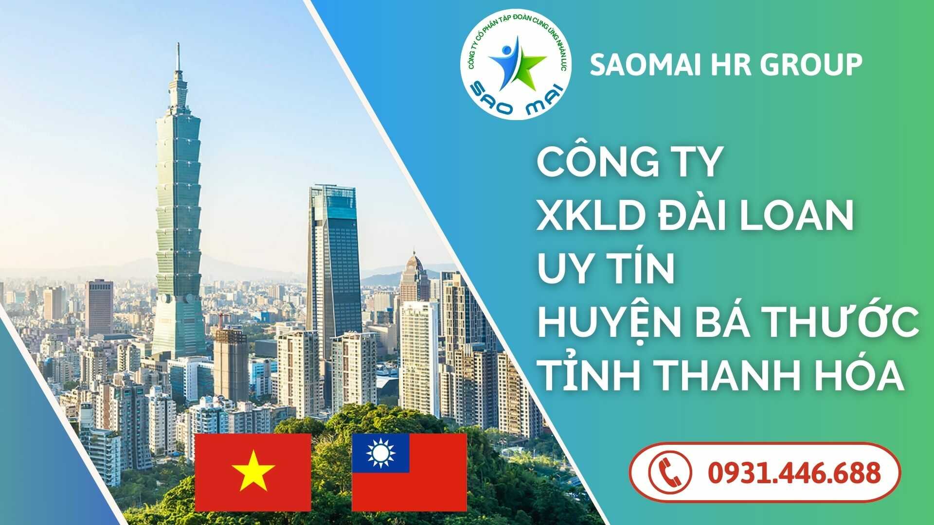 Công ty xuất khẩu lao động ĐÀI LOAN uy tín với chi phí thấp và bay nhanh tại huyện BÁ THƯỚC, tỉnh THANH HÓA  