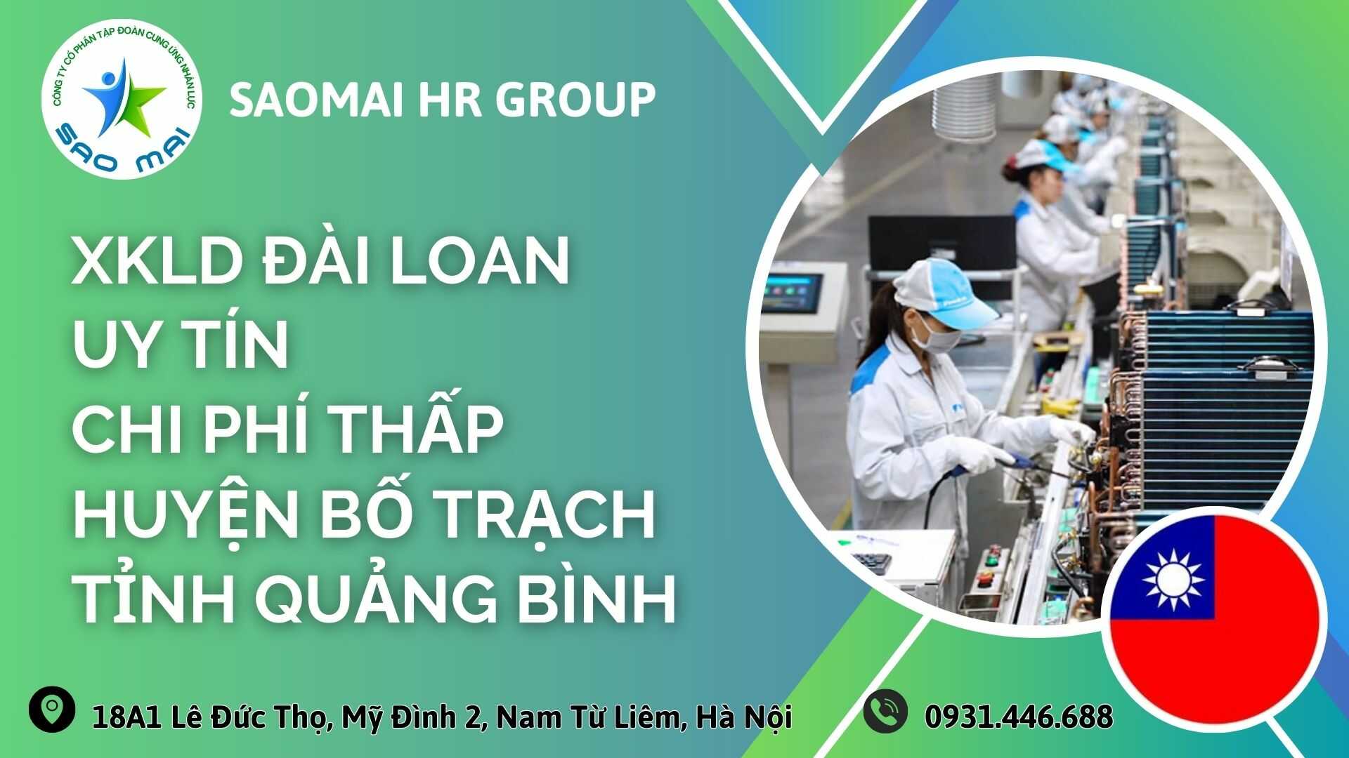   Công ty xuất khẩu lao động ĐÀI LOAN uy tín với chi phí thấp và bay nhanh tại huyện BỐ TRẠCH, tỉnh QUẢNG BÌNH   