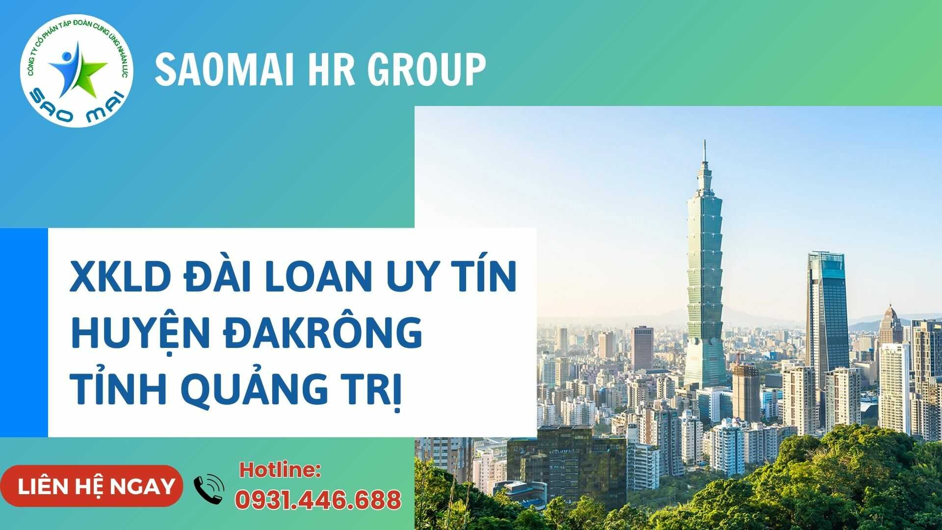   Công ty xuất khẩu lao động ĐÀI LOAN uy tín với chi phí thấp và bay nhanh tại huyện ĐAKRÔNG, tỉnh QUẢNG TRỊ   