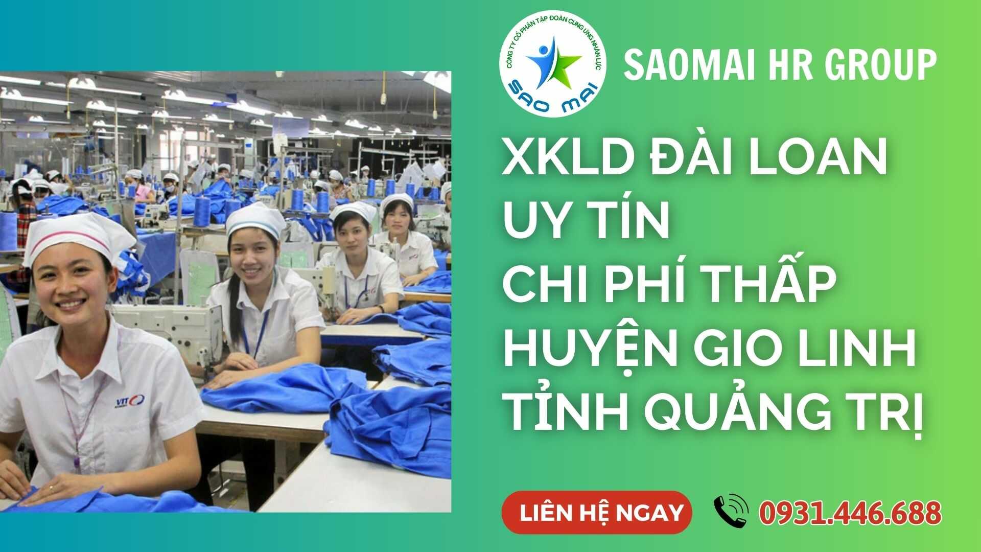   Công ty xuất khẩu lao động ĐÀI LOAN uy tín với chi phí thấp và bay nhanh tại huyện GIO LINH, tỉnh QUẢNG TRỊ   