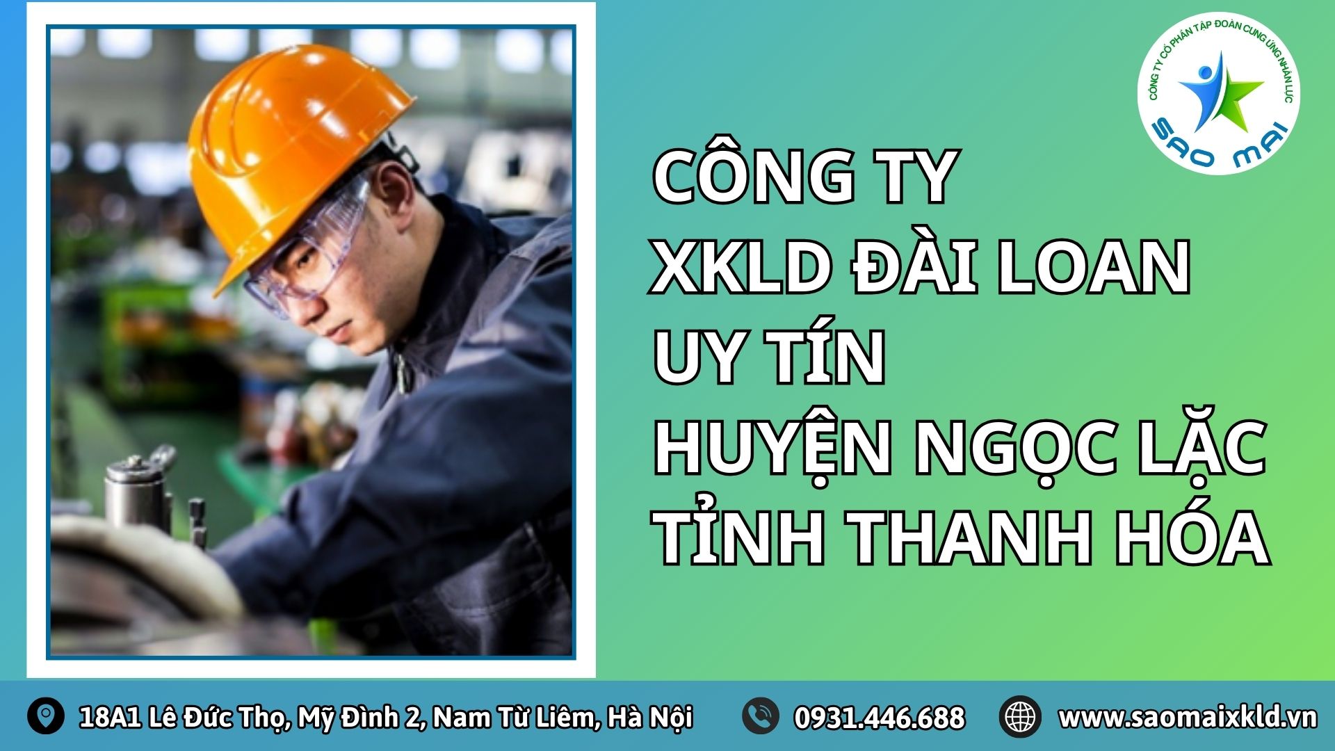 Công ty xuất khẩu lao động ĐÀI LOAN uy tín với chi phí thấp và bay nhanh tại huyện NGỌC LẶC, tỉnh THANH HÓA  