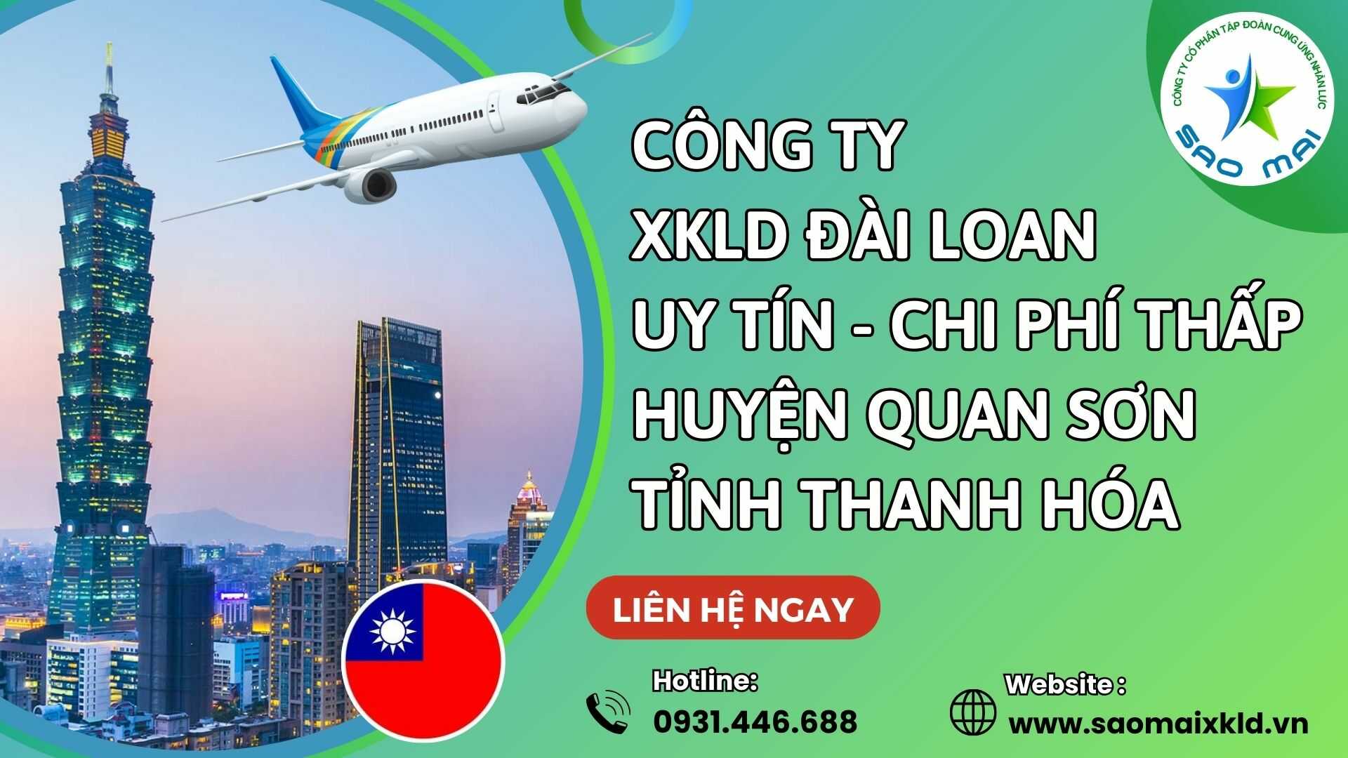 Công ty xuất khẩu lao động ĐÀI LOAN uy tín với chi phí thấp và bay nhanh tại huyện QUAN SƠN, tỉnh THANH HÓA  