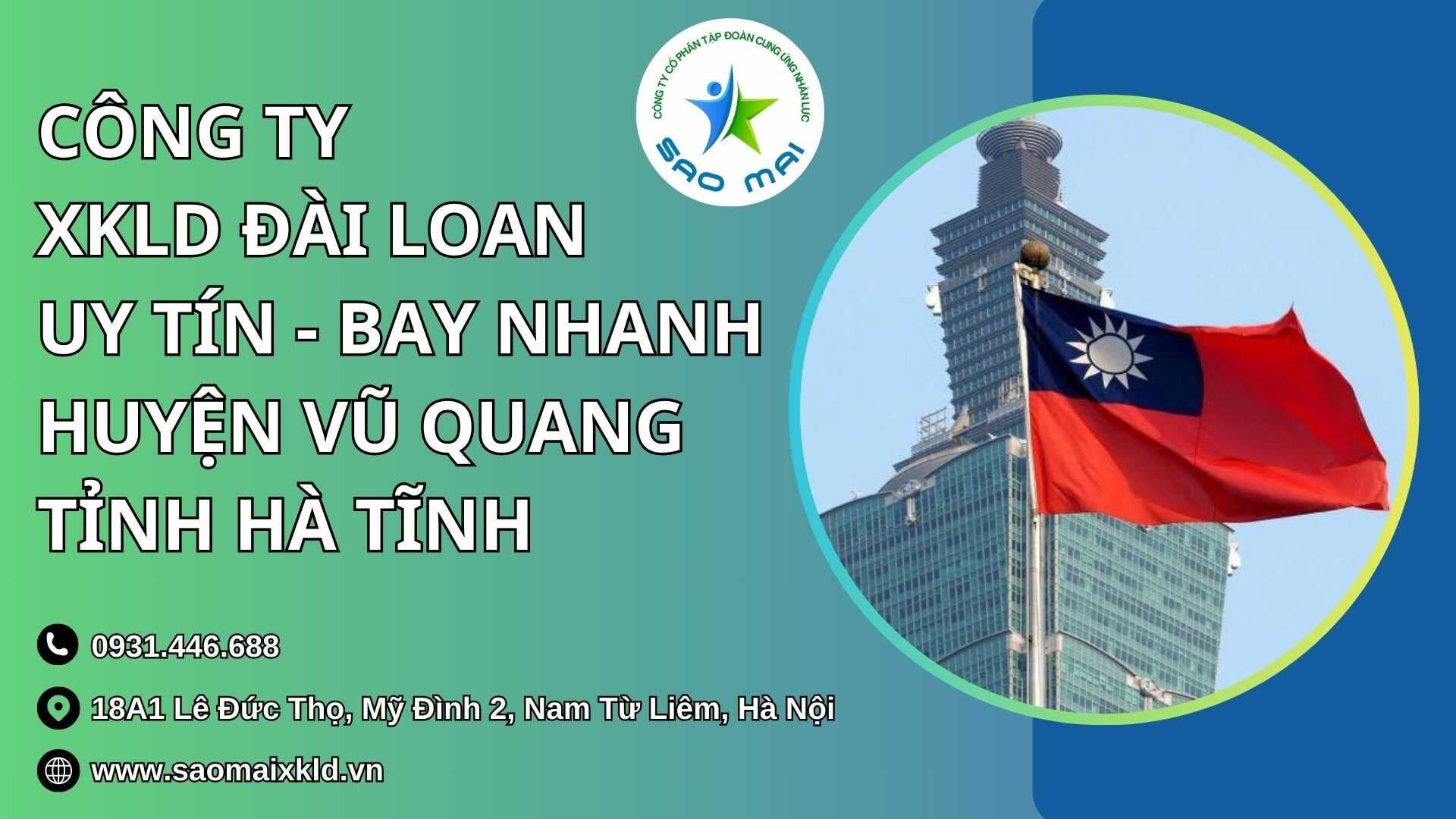 Công ty xuất khẩu lao động ĐÀI LOAN uy tín với chi phí thấp và bay nhanh tại huyện VŨ QUANG, tỉnh HÀ TĨNH 