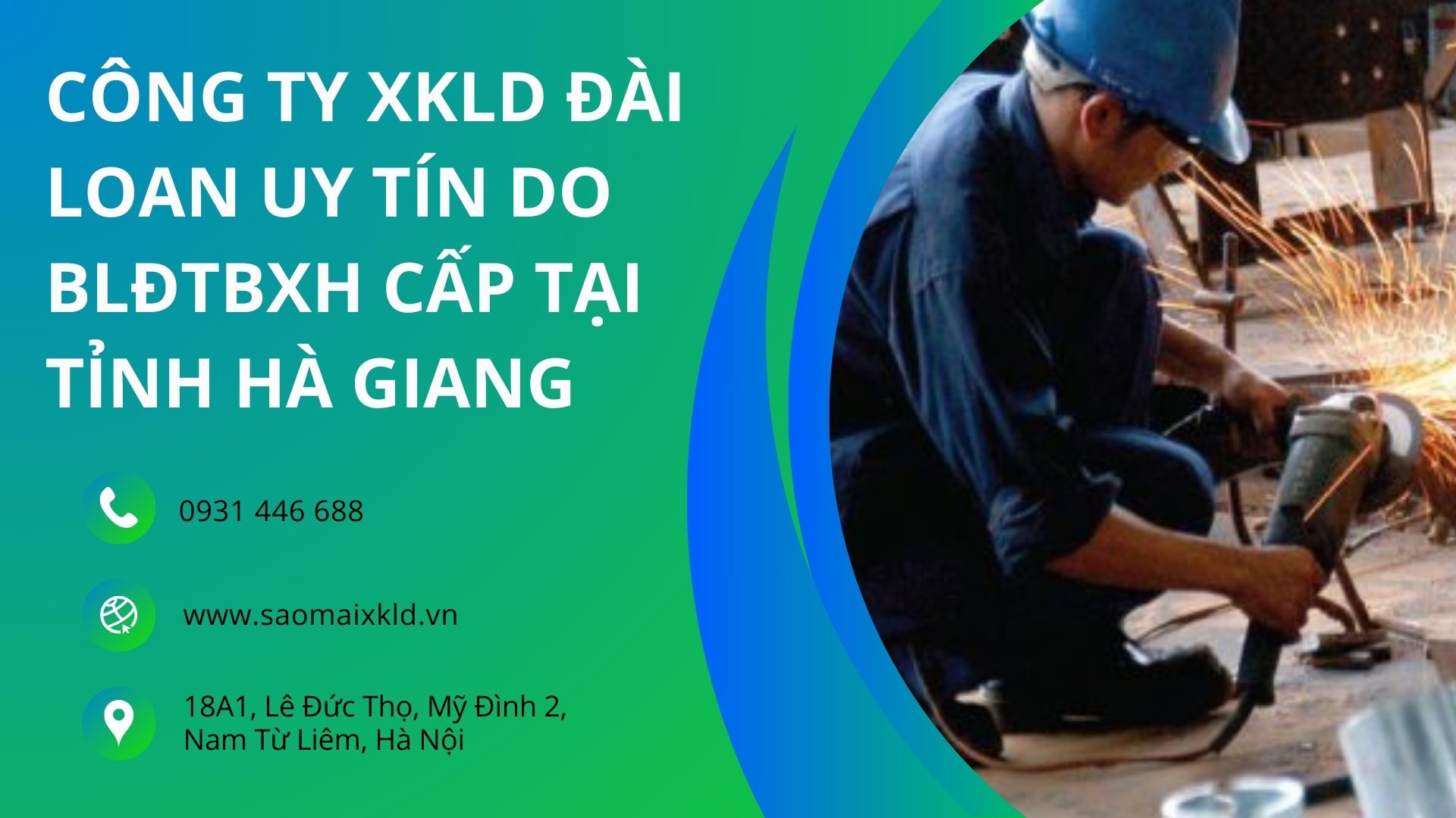 Công ty xuất khẩu lao động Đài Loan uy tín được Bộ Lao động Thương binh Xã hội cấp phép tuyển dụng và đưa người lao động đi làm việc ở nước ngoài tại tỉnh HÀ GIANG