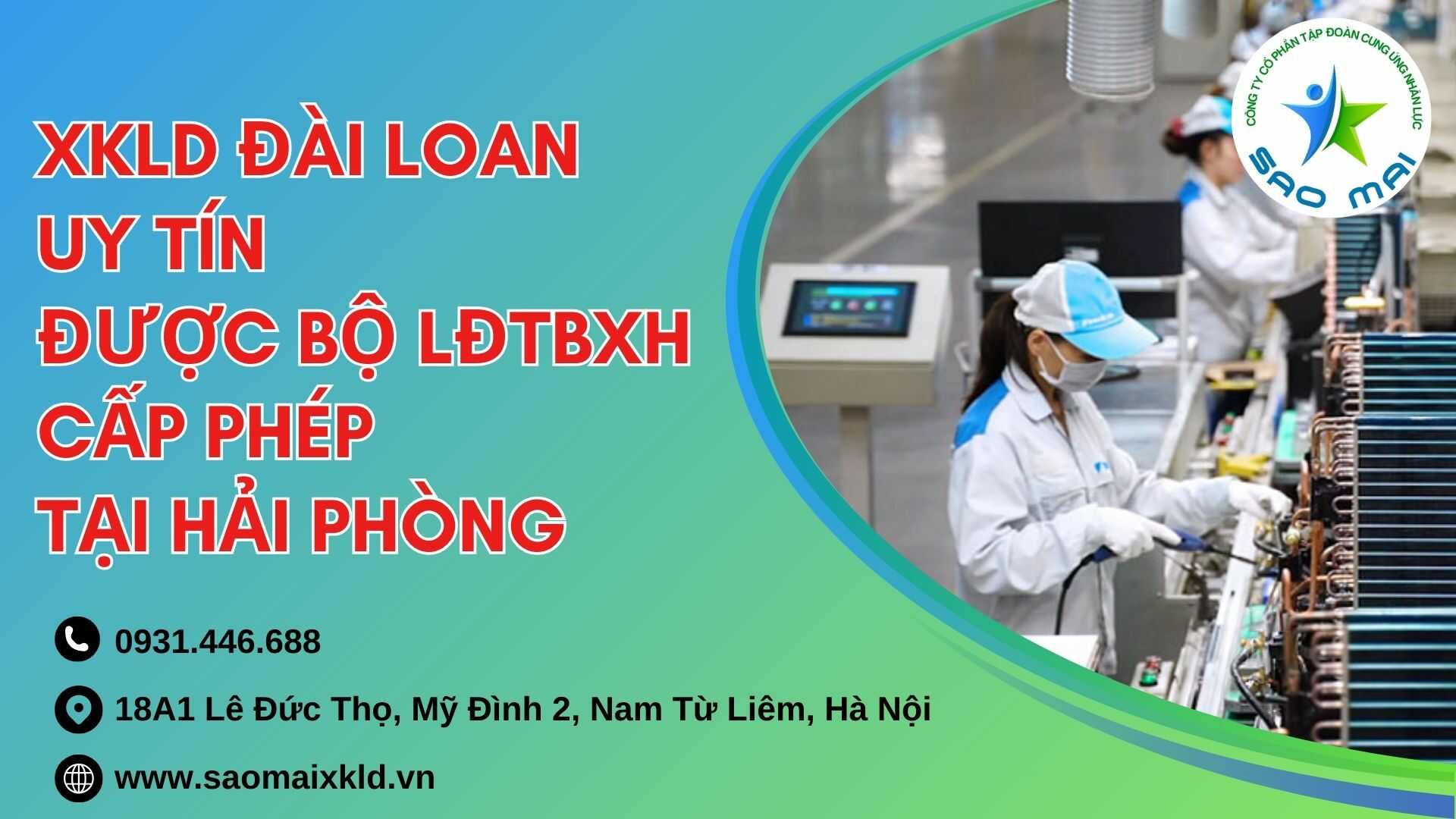 Công ty xuất khẩu lao động ĐÀI LOAN uy tín được Bộ Lao động Thương binh và Xã hội cấp phép tuyển dụng và đưa người lao động đi làm việc ở nước ngoài tại HẢI PHÒNG