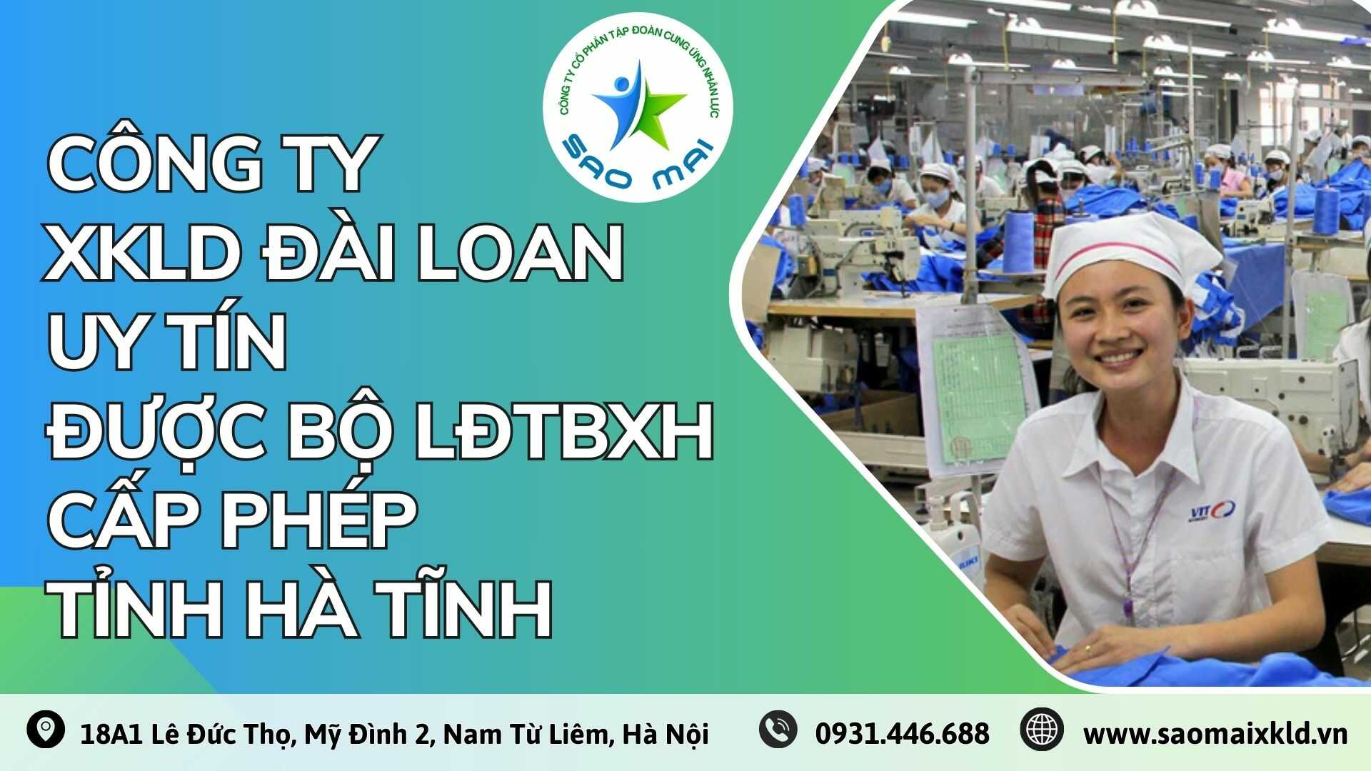 Công ty xuất khẩu lao động ĐÀI LOAN uy tín được Bộ Lao động Thương binh và Xã hội cấp phép tuyển dụng và đưa người lao động đi làm việc ở nước ngoài tỉnh HÀ TĨNH