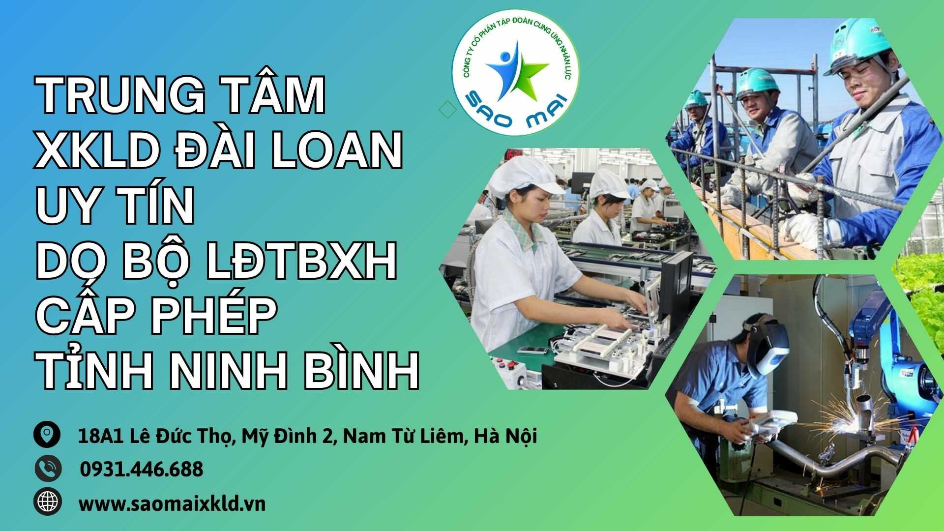 Công ty xuất khẩu lao động ĐÀI LOAN uy tín được Bộ Lao động Thương binh và Xã hội cấp phép tuyển dụng và đưa người lao động đi làm việc ở nước ngoài tỉnh NINH BÌNH