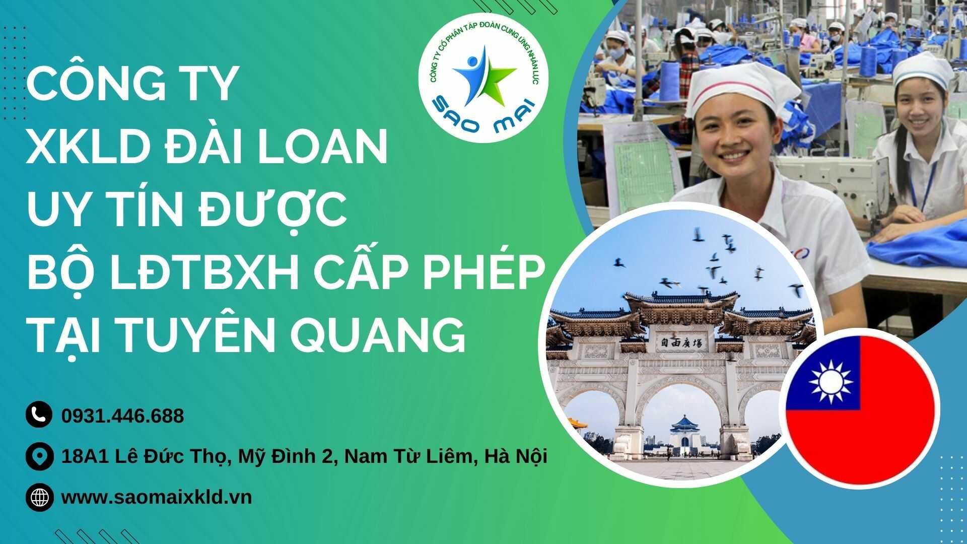 Công ty xuất khẩu lao động ĐÀI LOAN uy tín được Bộ Lao động Thương binh và Xã hội cấp phép tuyển dụng và đưa người lao động đi làm việc ở nước ngoài tỉnh TUYÊN QUANG