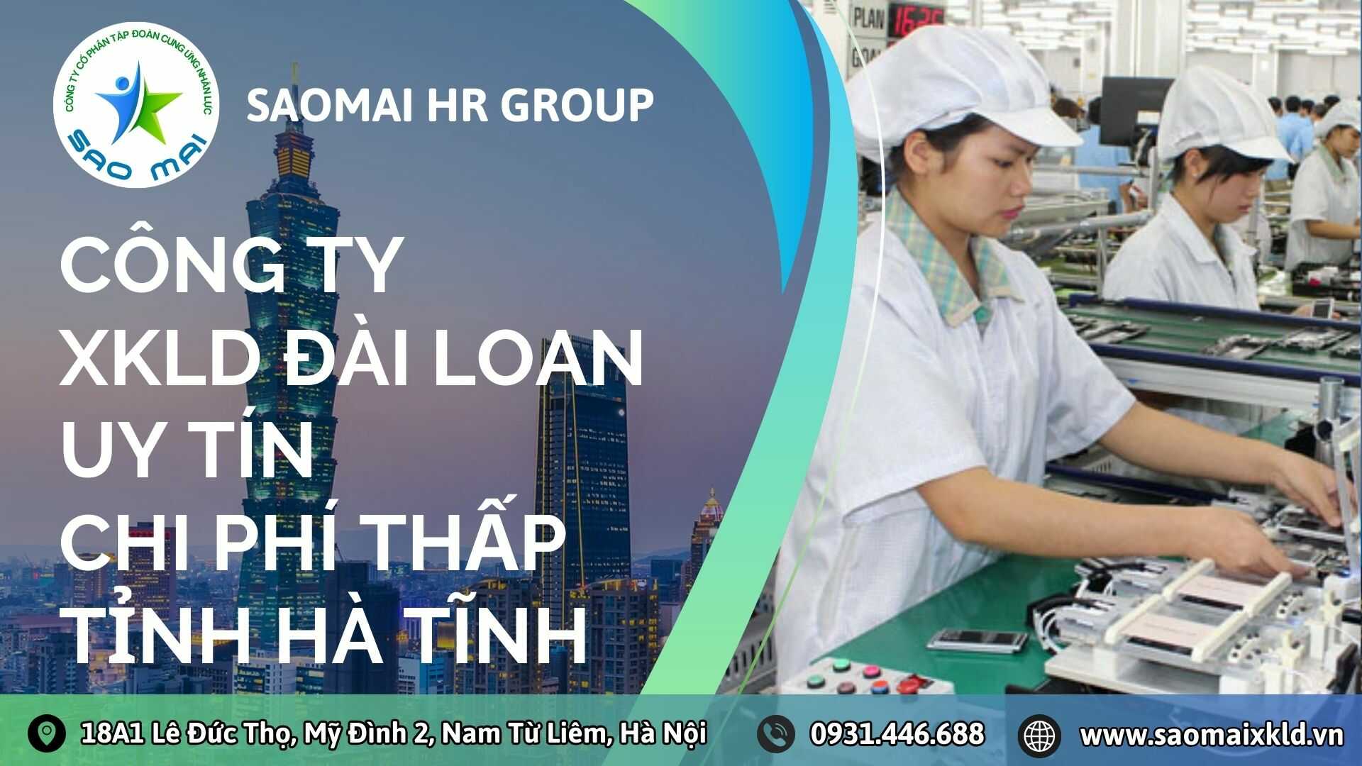 Công ty xuất khẩu lao động Đài Loan uy tín với CHI PHÍ RẺ và BAY NHANH tại tỉnh HÀ TĨNH