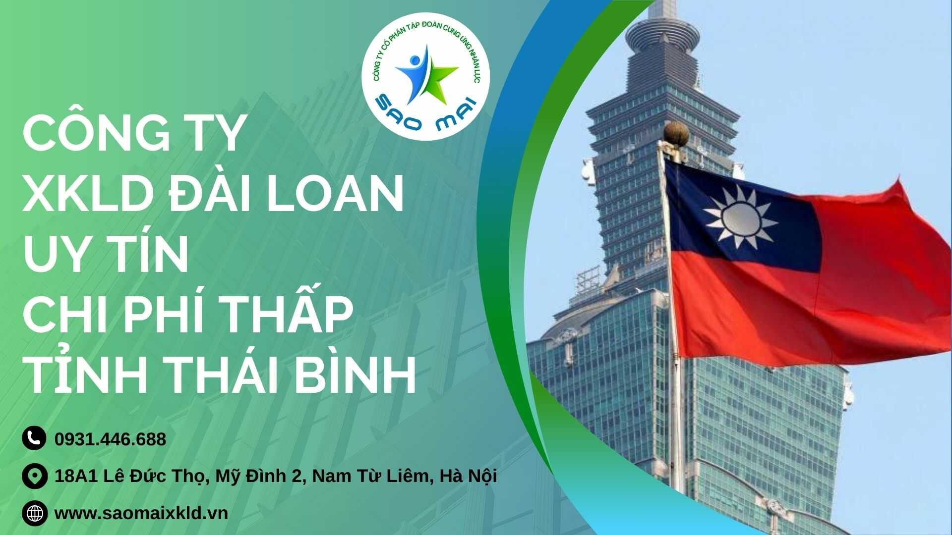 Công ty xuất khẩu lao động Đài Loan uy tín với CHI PHÍ RẺ và BAY NHANH tại tỉnh THÁI BÌNH