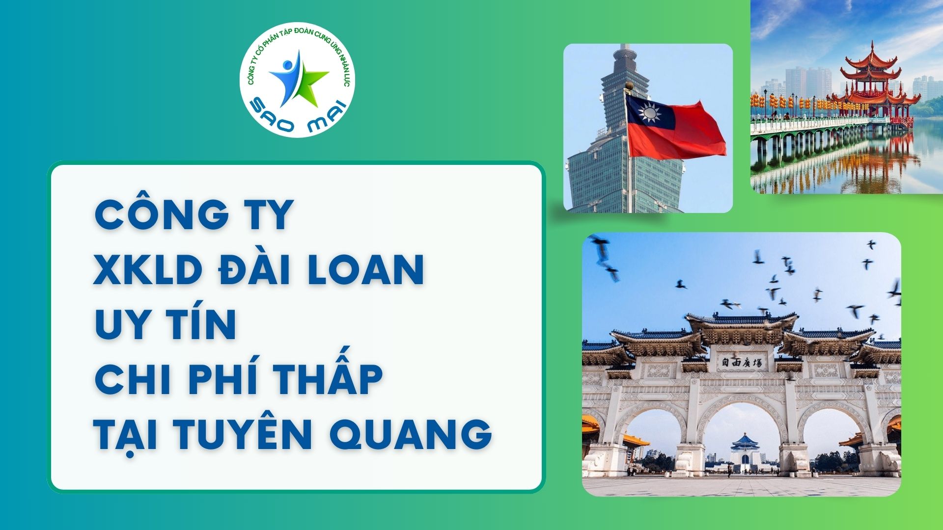 Công ty xuất khẩu lao động Đài Loan uy tín với chi phí RẺ và bay NHANH tại tỉnh TUYÊN QUANG