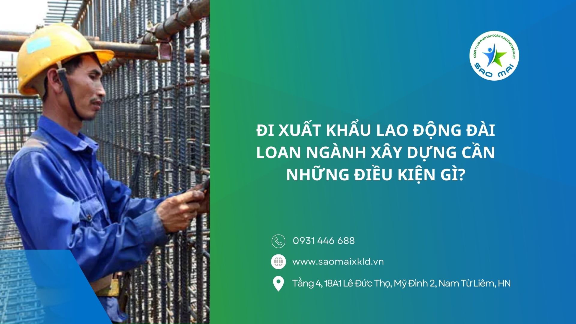 Đi xuất khẩu lao động Đài Loan ngành XÂY DỰNG cần những điều kiện gì?