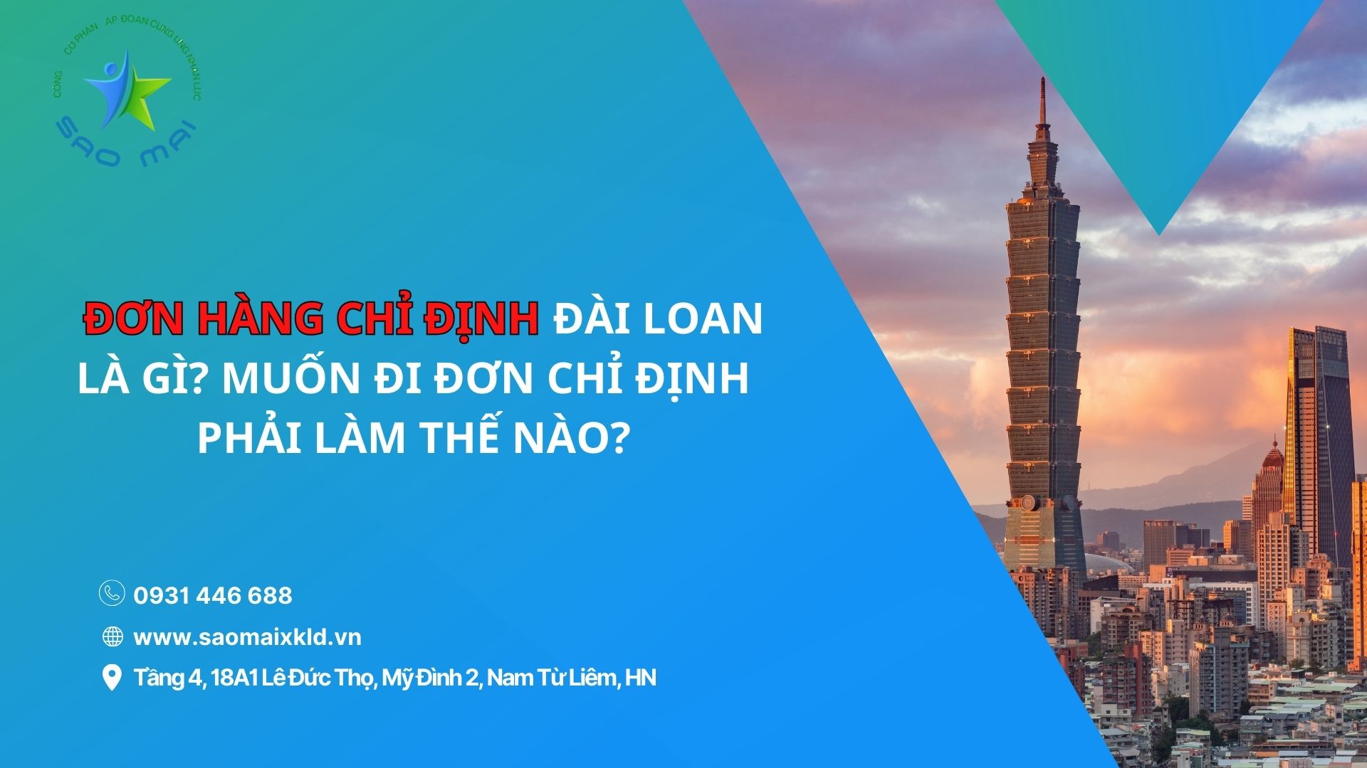 Đơn hàng chỉ định Đài Loan là gì? Muốn đi đơn chỉ định phải làm thế nào?