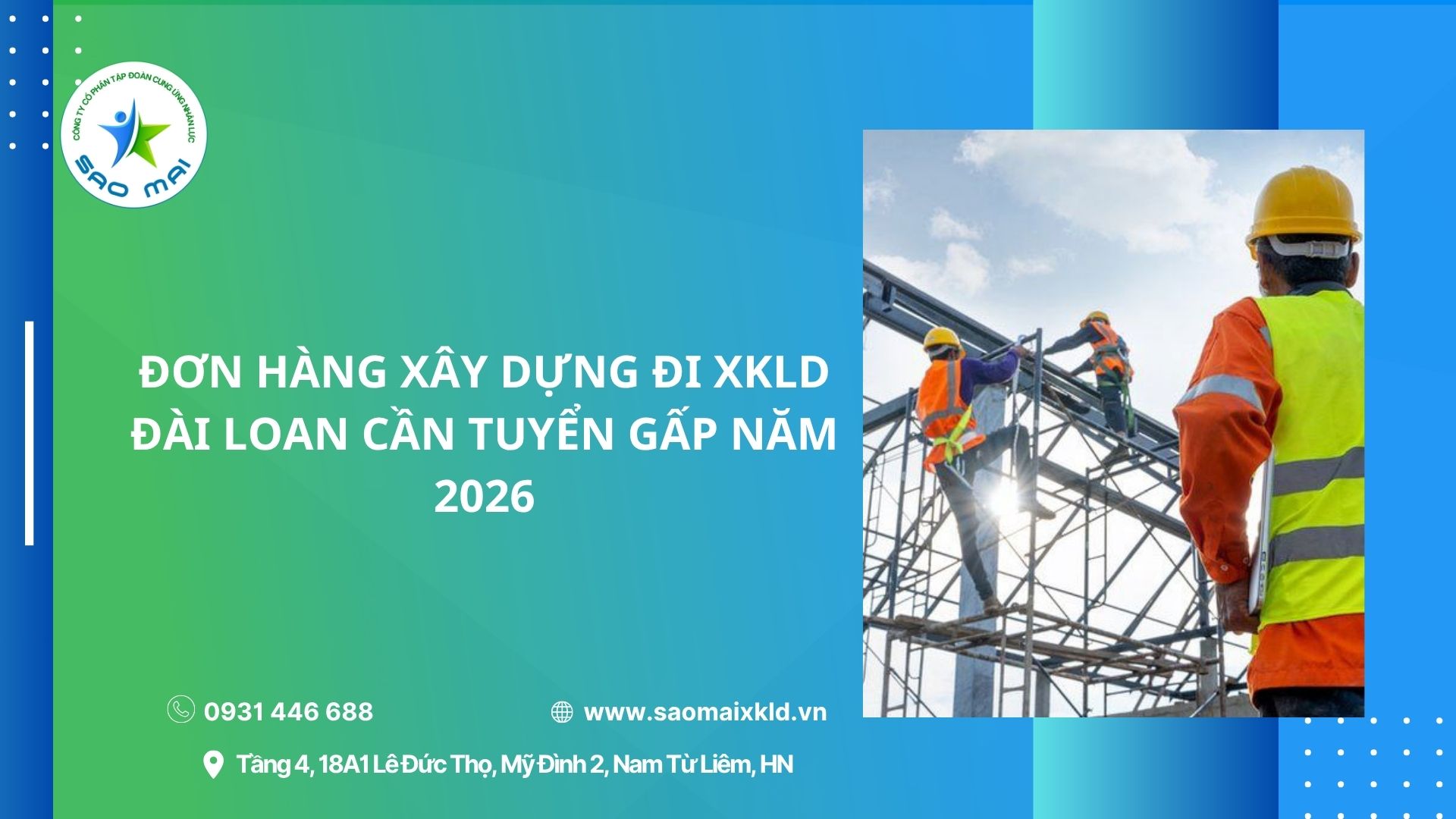 Đơn hàng xây dựng đi xuất khẩu lao động Đài Loan cần tuyển gấp năm 2026