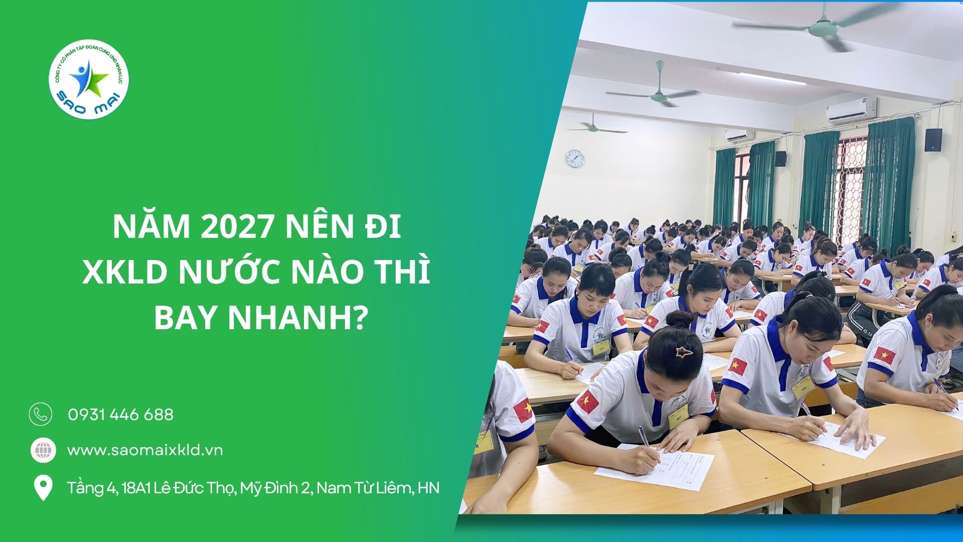 Năm 2027 nên đi xuất khẩu lao động nước nào thì bay nhanh?