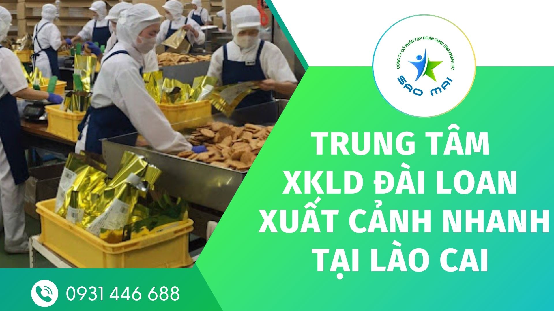 Địa chỉ Trung tâm XKLD ĐÀI LOAN UY TÍN với CHI PHÍ THẤP và BAY NHANH tại tỉnh LÀO CAI