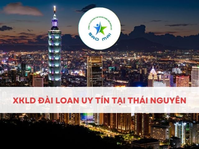 xkld-dai-loan-chi-phi-thap-tai-tinh-thai-nguyen