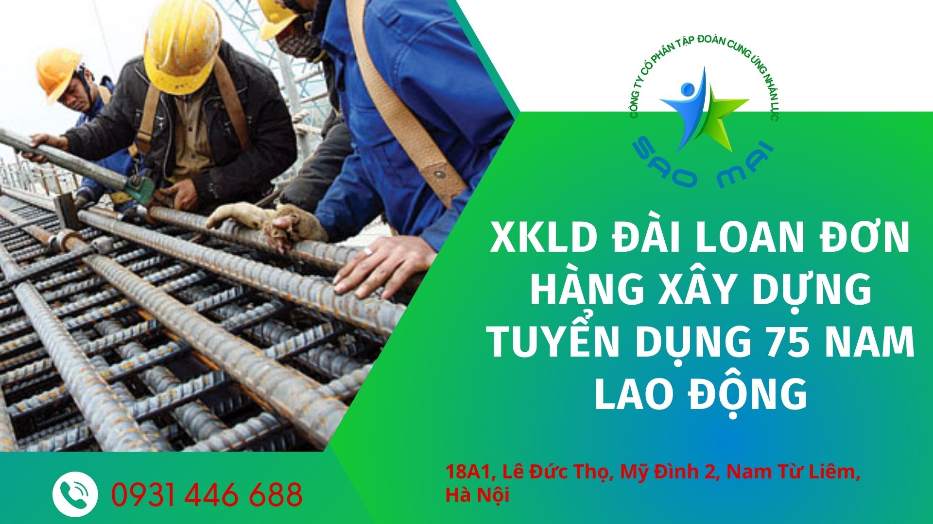 XKLD Đài Loan đơn XÂY DỰNG tuyển dụng 75 Nam TĂNG CA TỐT, LƯƠNG CAO