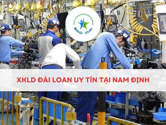 xkld-dai-loan-uy-tin-tai-nam-dinh