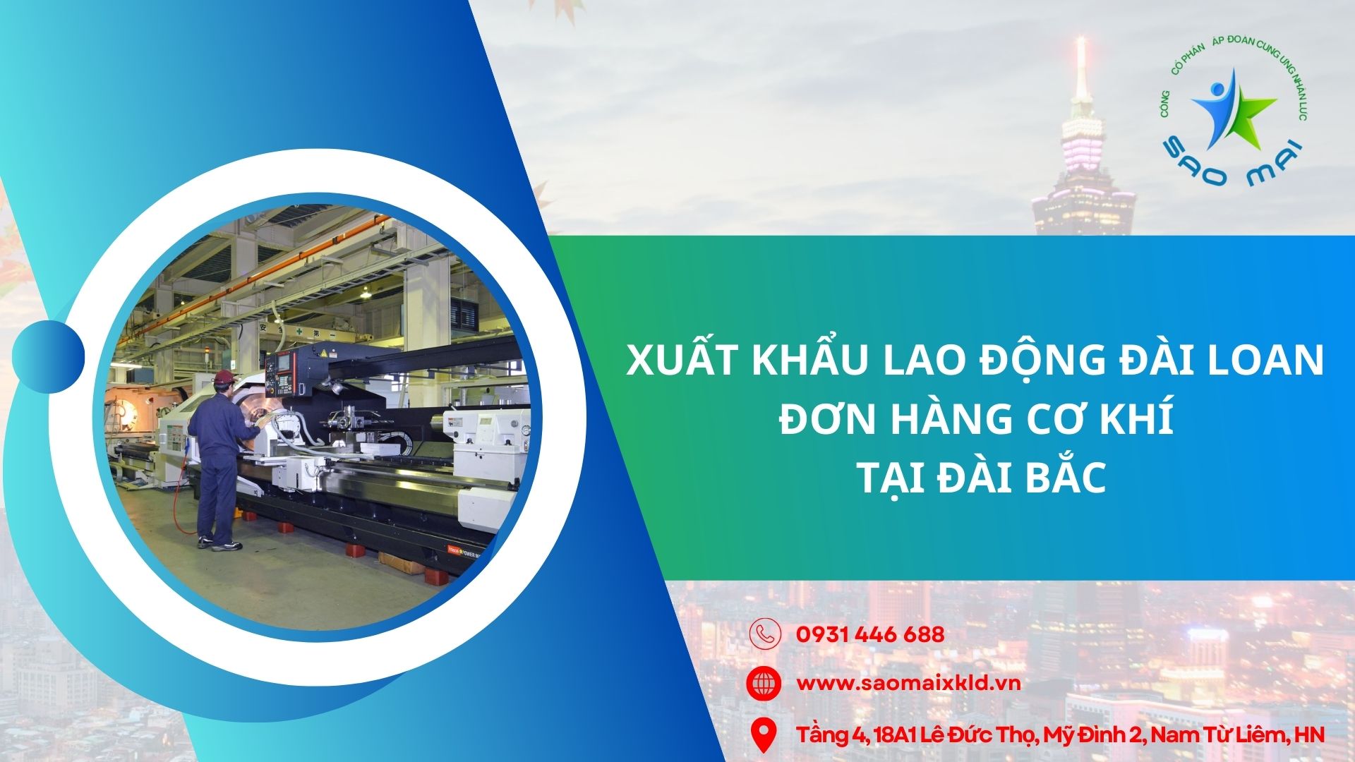 Xuất khẩu lao động Đài Loan - Tìm hiểu chi tiết đơn hàng cơ khí tại Đài Bắc